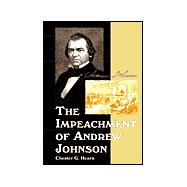 The Impeachment of Andrew Johnson