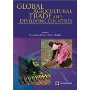 Global Agricultural Trade And Developing Countries