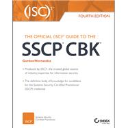 The Official Isc 2 Guide to the Sscp Cbk