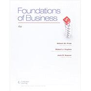 Bundle: Foundations of Business, 4th + LMS Integrated for MindTap Introduction to Business, 1 term (6 months) Printed Access Card