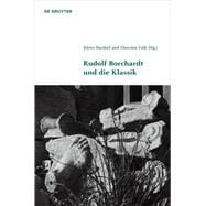 Rudolf Borchardt Und Die Klassik