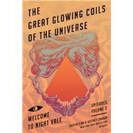 The Great Glowing Coils of the Universe