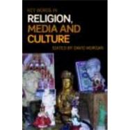 Key Words in Religion, Media and Culture