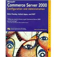 Microsoft Commerce Server 2000 Configuration and Administration