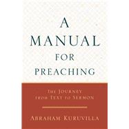 A Manual for Preaching