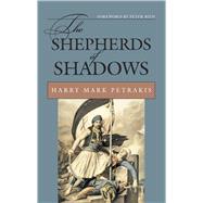 The Shepherds of Shadows