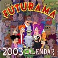 Futurama 2003 Calendar