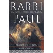 Rabbi Paul An Intellectual Biography