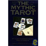 The Mythic Tarot/Book, Cards, and Cloth