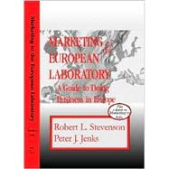 Marketing to the European Laboratory : A Guide to Doing Business in Europe
