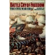 Battle Cry of Freedom The Civil War Era,9780195038637