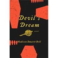 Devil's Dream: A Novel About Nathan Bedford Forrest