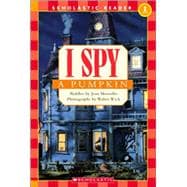 I Spy a Pumpkin (Scholastic Reader, Level 1)