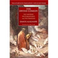 Divine Comedy : The Inferno, the Purgatorio and the Paradiso