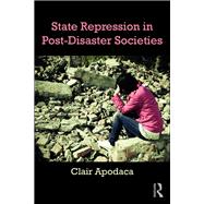 State Repression in Post-Disaster Societies