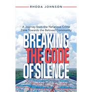 Breaking the Code of Silence