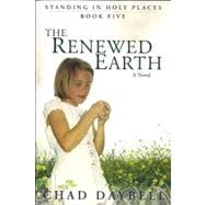 The Renewed Earth