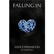 Falling in... Love Chronicles