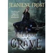 One Foot in the Grave