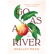 Go as a River book cover, ISBN 9781954118638