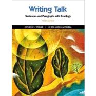 Writing Talk: Sentences and Paragraphs With Readings