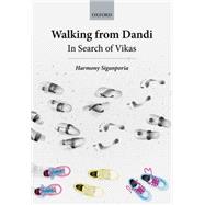 Walking from Dandi