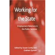 Working for the State Employment Relations in the Public Services