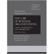 The Law of Business Organizations, Statutory Supplement