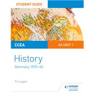 CCEA AS-level History Student Guide: Germany (1919-1945)