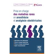 Prise en charge des maladies rares en anesthésie et analgésie obstétricales