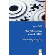 The Alternative Drive System