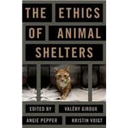 The Ethics of Animal Shelters