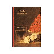 Discoveries: Chardin An Intimate Art