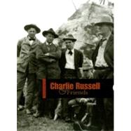 Charles Russell & Friends