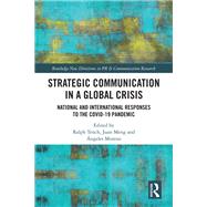 Strategic Communication in a Global Crisis