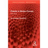Prelude to Modern Europe