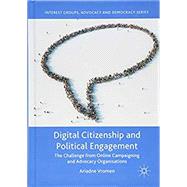 Digital Citizenship and Political Engagement