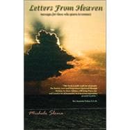 Letters from Heaven : Messages for Those Who Yearn to Connect