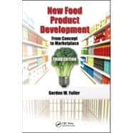 New Food Product Development: From Concept to Marketplace, Third Edition