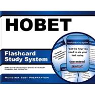 HOBET Flashcard Study System: HOBET Exam Practice Questions & Review for the Health Organization Basic Entrance Test