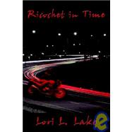 Ricochet in Time