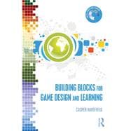 Building Blocks for Game Design and Learning