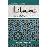 An Introduction to Islam for Jews