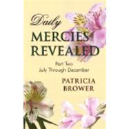 Daily Mercies Revealed, Part II