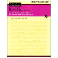 Ravel, Elgar and More - Volume 7 The Orchestra Musician's CD-ROM Library - Harp and Keyboard