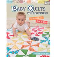 Baby Quilts for Beginners