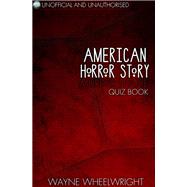 American Horror Story - Murder House Quiz Book