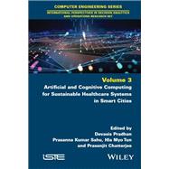 Artificial and Cognitive Computing for Sustainable Healthcare Systems in Smart Cities