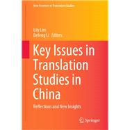 Key Issues in Translation Studies in China