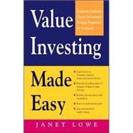 Value Investing Made Easy: Benjamin Graham's Classic Investment Strategy Explained for Everyone